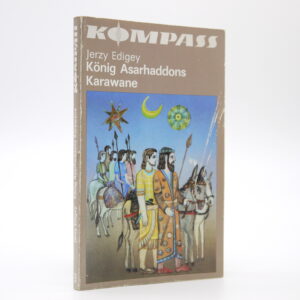 König Asarhaddons Karawane