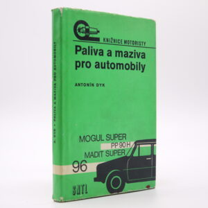 Paliva a maziva pro automobily