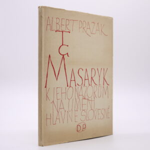 T. G. Masaryk: K jeho názorům na umění hlavně slovesné