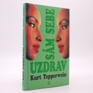 Uzdrav sám sebe