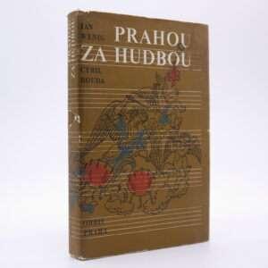 Prahou za hudbou: Toulky, zastavení, zamyšlení