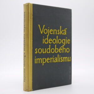 Vojenská ideologie soudobého imperialismu