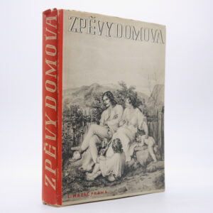 Národ v Písni. Zpěvy domova: Druhý tisíc národních písní