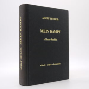 Adolf Hitler: Mein Kampf očima dneška