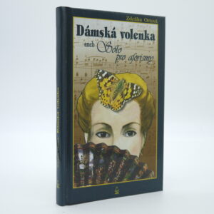 Dámská volenka aneb Sólo pro aforismy