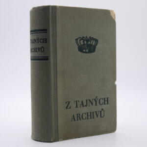Z tajných archivů: Kokoty – vladaři – šlechta