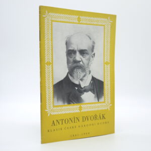 Antonín Dvořák, klasik české národní hudby 1841-1904