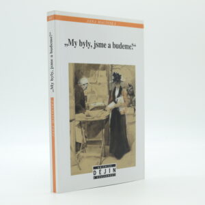 My byly, jsme a budeme