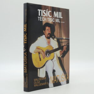 Tisíc mil, těch tisíc mil…..