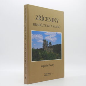 Zříceniny hradů, tvrzí a zámků: Západní Čechy