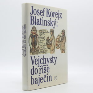 Vejchysty do říše baječin