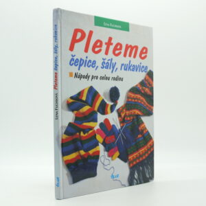 Pleteme čepice, šály, rukavice