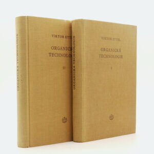 Organická technologie I+II (KOMPLET 2 SVAZKY)