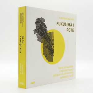Fukušima I poté