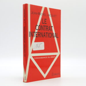 <b>Le contrat international (avec une dédicace)</b><br><i>  Jean-Michel Jacquet</i>