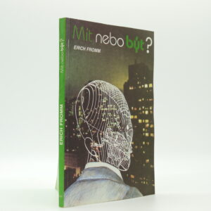 Mít nebo být?
