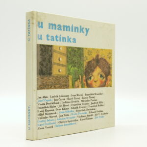 U maminky, u tatínka