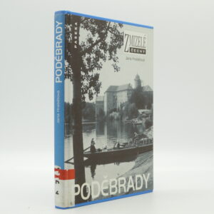Poděbrady (Zmizelé Čechy)