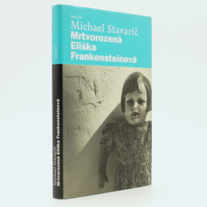Mrtvorozená Eliška Frankensteinová