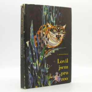 Lovil jsem pro zoo