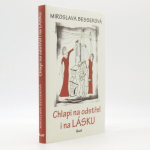 Chlapi na odstřel i na lásku