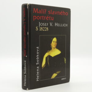 Malíř slavného portrétu Josef V. Hellich