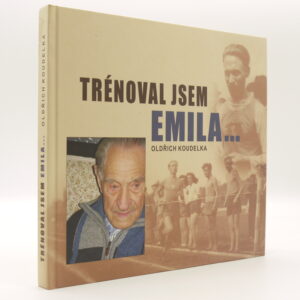 Trénoval jsem Emila