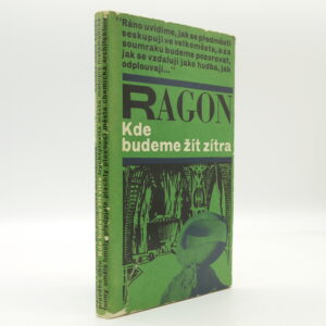 Kde budeme žít zítra