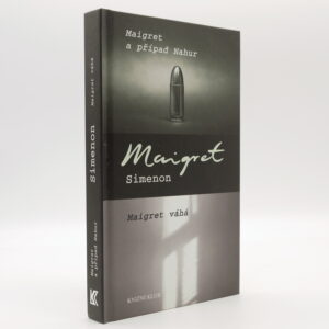 Maigret a případ Nahur, Maigret váhá