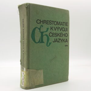Chrestomatie k vývoji českého jazyka