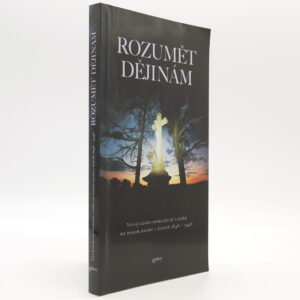 Rozumět dějinám