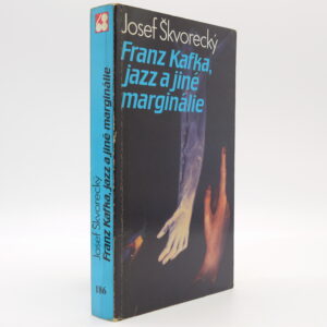 Franz Kafka, jazz a jiné marginalie