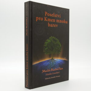 Poselství pro Kmen mnoha barev