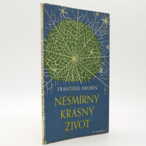 Nesmírný krásný život
