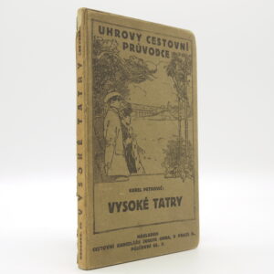 Uhrovy cestovní průvodce: Vysoké Tatry