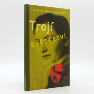 Trojí svědectví