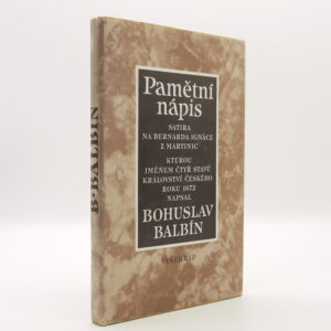 Pamětní nápis Bernardu Ignácovi z Martinic