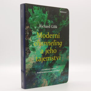 Moderní channeling a jeho tajemství