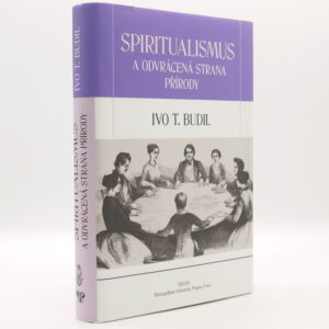 Spiritualismus a odvrácená strana přírody