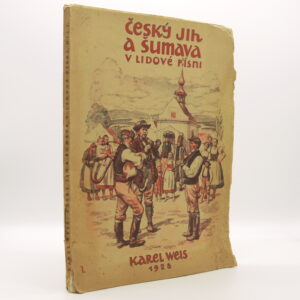 Český jih a Šumava v lidové písni 1