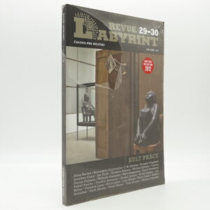 Kult práce (Labyrint revue 29–30)