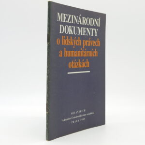 Mezinárodní dokumenty o lidských právech a humanitárních otázkách