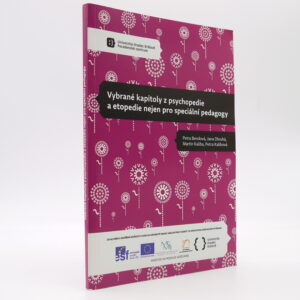 Vybrané kapitoly z psychopedie a etopedie nejen pro speciální pedagogy