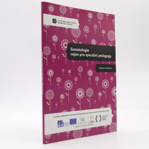Somatopatologie nejen pro speciální pedagogy