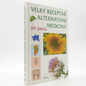 Velký receptář alternativní medicíny