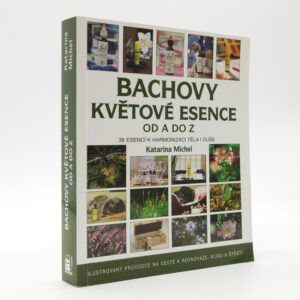 Bachovy květové esence od A do Z