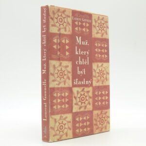 Muž, který chtěl být šťastný