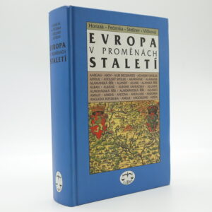 Evropa v proměnách staletí
