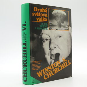 Druhá světová válka 6: Triumf a tragédie