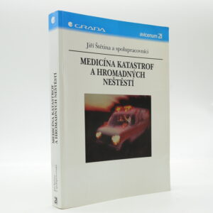 Medicína katastrof a hromadných neštěstí